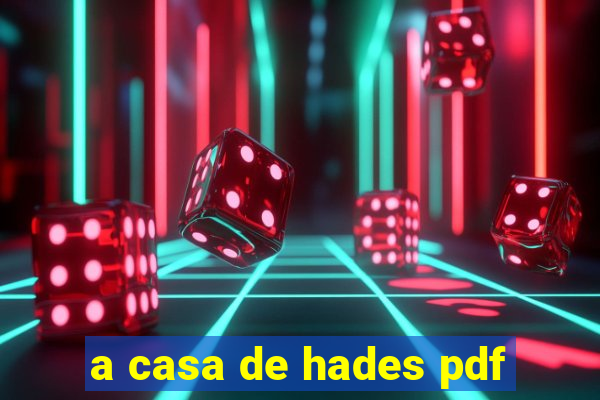 a casa de hades pdf